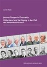 Gerti Malle - Jehovas Zeugen in Österreich Widerstand und Verfolgung in der Zeit des Nationalsozialismus