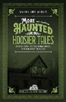 Wanda Lou Willis, Willis Wanda Lou - More Haunted Hoosier Tales
