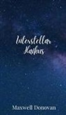 Maxwell Donovan - Interstellar Haikus