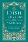 Seamus Cashman, Sean Gaffney - Irish Proverbs and Sayings
