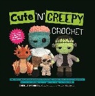 Donielle Broderick - Cute 'N' Creepy Crochet