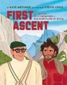Kate Messner, Kate/ Lewis Messner, Stevie Lewis - First Ascent