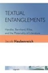 Jacob Haubenreich - Textual Entanglements
