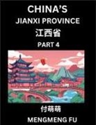 Mengmeng Fu - China's Jiangxi Province (Part 4)- Learn Chinese Characters, Words, Phrases with Chinese Names, Surnames and Geography