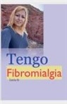 Lucia Fs - Tengo Fibromialgia