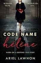 Ariel Lawhon - Codename Hélène