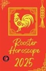 Alina Rubi - Rooster Horoscope 2025