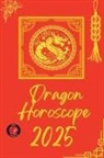 Alina Rubi - Dragon Horoscope 2025
