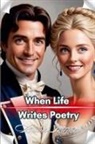 Bucur Loredan - When Life Writes Poetry