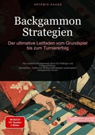 Artemis Saage, Artemis Saage - Deutschland, Saage Media GmbH - Deutschland, Saage Media GmbH - Deutschland - Backgammon Strategien: Der ultimative Leitfaden vom Grundspiel bis zum Turniererfolg