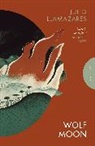 Julio Llamazares - Wolf Moon