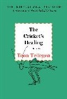 Toon Tellegen - The Cricket's Healing