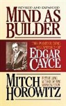 Mitch Horowitz, Horowitz Mitch - Mind As Builder