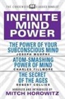 Charles Fillmore, Joseph Murphy - infinite Mind Power (Condensed Classics)