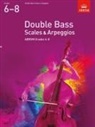 Double Bass Scales & Arpeggios, Abrsm Grades 6-8