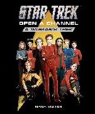 Nana Visitor - Star Trek: Open a Channel: A Woman's Trek
