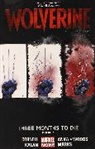 Paul Cornell - Wolverine: Three Months To Die Book 2