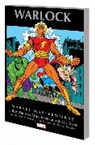 Conway Gerry, Friedrich Mike - Marvel Masterworks: Warlock Volume 1