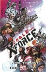 Bunn Cullen, Hopeless Dennis - Cable And X-force Volume 3: This Won't End Well (marvel Now)