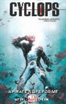 Layman John - Cyclops Volume 2: A Pirate's Life For Me