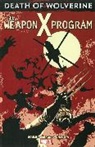 Soule Charles - Death Of Wolverine: The Weapon X Program