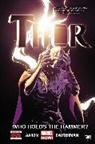 Aaron Jason - Thor Volume 2: Who Holds The Hammer?