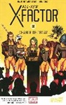 David Peter - All-New X-Factor Volume 2: Change of Decay