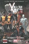 Brian M Bendis - All-new X-men - Volume 1: Yesterday's X-men (marvel Now)