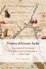 Yorim Spoelder - Visions of Greater India