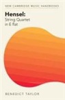 Taylor Benedict - Hensel: String Quartet in E flat