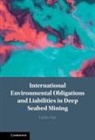Linlin Sun, Linlin (Zhongnan University of Economics and Sun - International Environmental Obligations and Liabilities in Deep