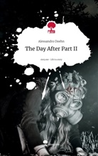 Alessandro Doehn - The Day After Part II. Life is a Story - story.one