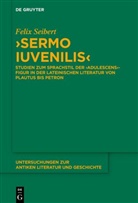 Felix Seibert - 'Sermo iuvenilis'