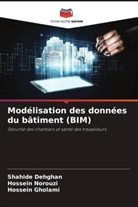 Shahide Dehghan, Hossein Gholami, Hossein Norouzi - Modélisation des données du bâtiment (BIM)