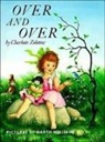 Charlotte Zolotow, Garth Williams - Over and Over