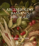 Francesca Del Torre Scheuch, Francesca Del Torre Scheuch - Arcimboldo - Bruegel - Bassano