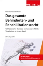 Walhalla Fachredaktion - Das gesamte Behinderten- und Rehabilitationsrecht