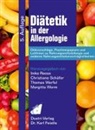 Imke Reese, Christiane Schäfer, Thomas Werfel, Margitta Worm, Imke Reese, Christiane Schäfer... - Diätetik in der Allergologie
