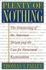 Thomas I. Palley - Plenty of Nothing