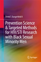 Derek Dangerfield II, Derek T Dangerfield II, Derek T. Dangerfield II - Prevention Science & Targeted Methods for HIV/STI Research with Black Sexual Minority Men