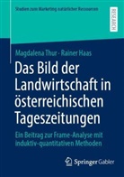 Rainer Haas, Magdalena Thur - Das Bild der Landwirtschaft in österreichischen Tageszeitungen