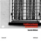 Sascha Büttner - Feldforschung Schnittstelle