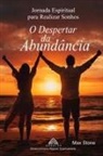 Max Stone, Luiz Santos - O Despertar da Abundância