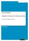 Christina Burgstaller - Konflikte als Chance für Projekt und Team