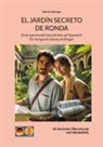 Valerie Springer - El Jardín Secreto de Ronda