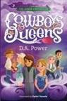 D. A. Power - Cowboys & Queens