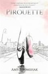 Amy Shomshak - Pirouette