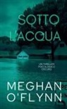 Meghan O'Flynn - Sotto l'Acqua