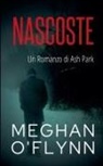 Meghan O'Flynn - Nascoste