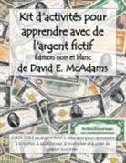 David E. McAdams - Kit d'activités pour apprendre avec de l'argent fictif